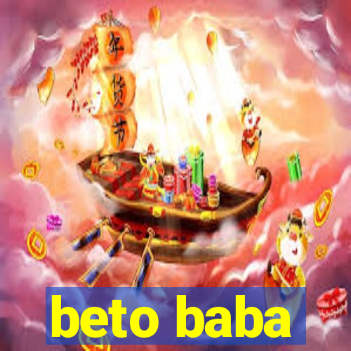 beto baba